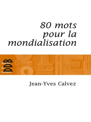 cover image of 80 Mots pour la mondialisation